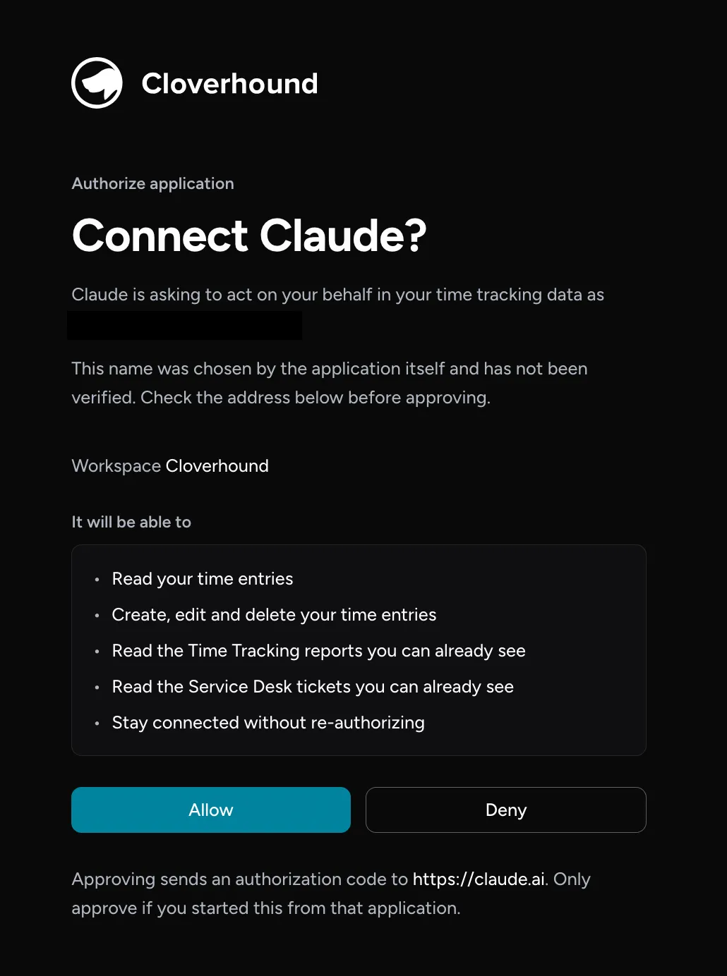 The authorization screen: Connect Claude?, a note that the application's name is unverified, the workspace, the list of permissions, and Allow and Deny buttons.